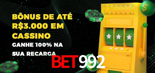 Bet992 melhor bônus de depósito